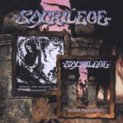 Sacrilege (UK-2) : Within the Prophecy-Behind the Realms of Madness